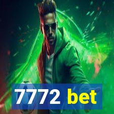 7772 bet